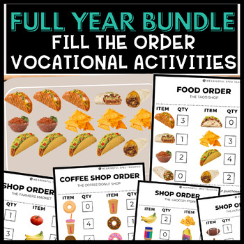 Preview of Life Skills Fill the Store Order Vocational Activities Full Year Bundle
