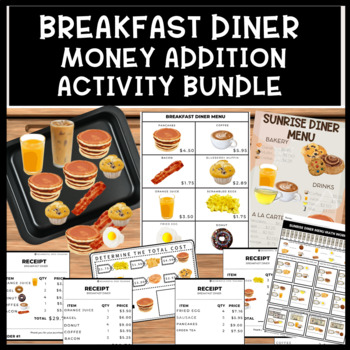 Preview of Life Skills Filling Orders and Money Addition Breakfast Food Bundle