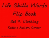 Life Skills Flip Book Flash Cards- Set 4: Clothing Words