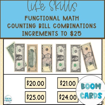 Preview of Life Skills Functional Math Counting Bill Combos Up To $25 Boom Cards 3