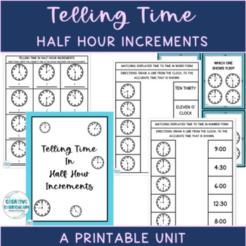 Preview of Life Skills Functional Math Telling Time Half Hour Increments Printable Unit