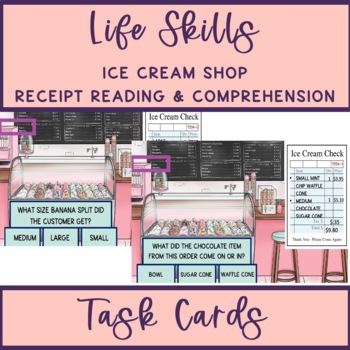 Preview of Life Skills Functional Reading Ice Cream Shop Receipts Task Cards
