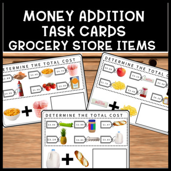 Preview of Life Skills Grocery Store Money Addition Special Education Task Cards