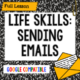 Life Skills - How to Write and Send an Email - Middle Scho