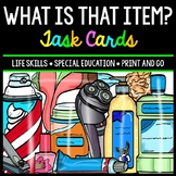 Life Skills - Identify Household Items - Task Cards - Spec
