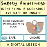 Life Skills Identifying Safe & Unsafe Summer Related Scena