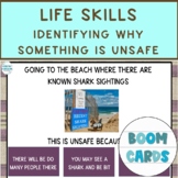 Life Skills Identifying Why a Scenario or Behavior is Unsa