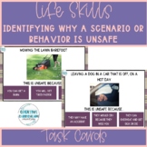 Life Skills Identifying Why a Scenario or Behavior is Unsa