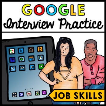 Preview of Life Skills - Interview - Job Skills - Reading - Careers - GOOGLE