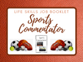 Life Skills Job Booklet: Sport's Commentator
