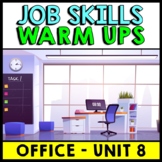 Life Skills - Job Skills - Warm Up - Vocational Skills - O