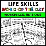 Life Skills - Jobs - Workplace - Vocabulary - Word of the 