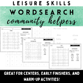 Life Skills Leisure Word Search: Community Helpers