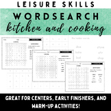 Life Skills Leisure Word Search: Kitchen and Cooking