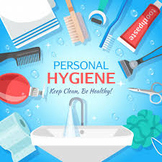 Life Skills Lesson: Hygiene