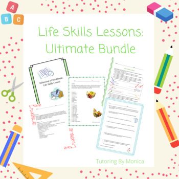 Preview of Life Skills Lessons: Ultimate Bundle