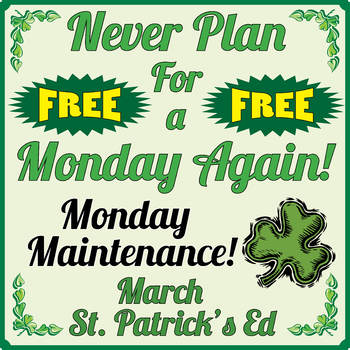 Preview of Life Skills: MONDAY MAINTENANCE 7.0 March "St. Patrick's Day" Edition