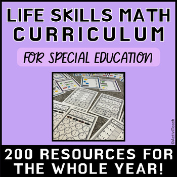 Preview of Life Skills Math Full Curriculum Special Education Math Curriculum Functional