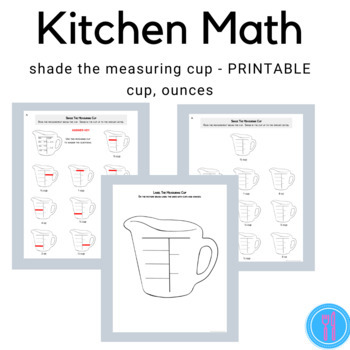 Preview of Math For Cooking In The Kitchen Using Measuring Cups and Ounces For FCS