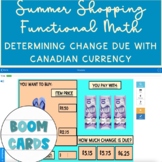 Preview of Life Skills Math Summer Shopping Price ID & Determining Change Canadian Boom