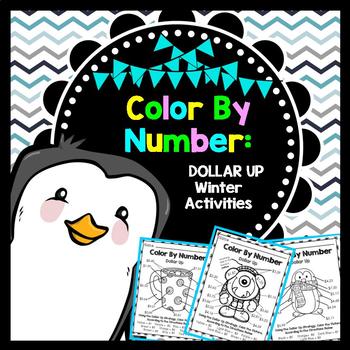 Preview of Life Skills Math and Money: Color By Number No Prep - Dollar Up Winter Edition