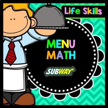 Preview of Life Skills Menu Math and Money Practice: Subway