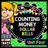 Life Skills Money and Math - Counting Money - Dollar Bills