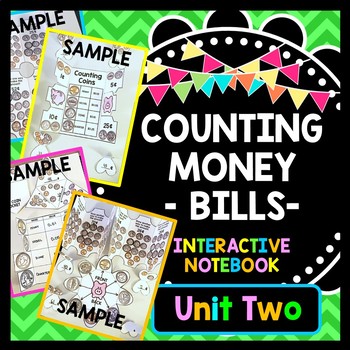 Preview of Life Skills Money and Math - INTERACTIVE NOTEBOOK For Counting Bills UNIT TWO