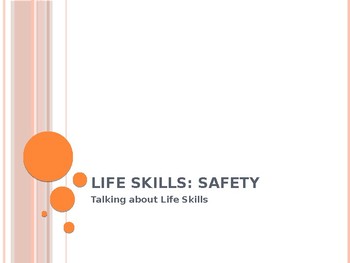 Preview of Life Skills PowerPoint: Safety
