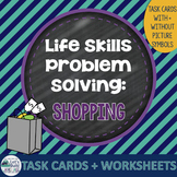 Life Skills Problem Solving: Shopping