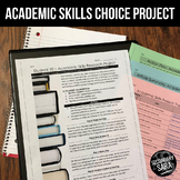 Academic Skills Choice Project: Becoming Better Students