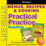 Life Skills Reading: MENUS, RECIPES & COOKING - Visual Com