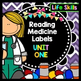 Life Skills - Special Education - Medicine Labels - Readin