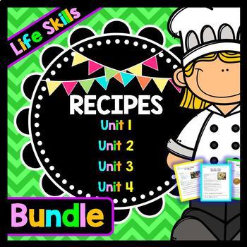 Preview of Life Skills Reading Recipe Comprehension - BUNDLE!!!!! Units 1, 2, 3, and 4!!!
