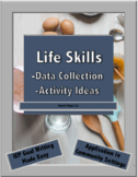 Life Skills: Data Collection and Activity Ideas