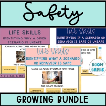 Preview of Life Skills Safe & Unsafe Scenarios, Understanding & Identify Growing Bundle