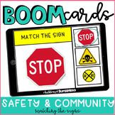 Life Skills: Safety & Community signs matching BOOM CARDS 