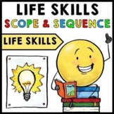 Life Skills - Scope and Sequence - Pacing Guide - FREEBIE 