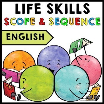 Preview of Life Skills - Scope and Sequence - Pacing Guide - FREEBIE - English