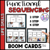Functional Life Skills:  Sequencing ADLs (2 Steps, 3 Steps