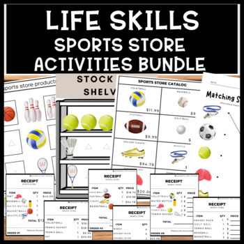 Preview of Life Skills Sports Store Filling Orders Money Addition Stock the Shelves Bundle