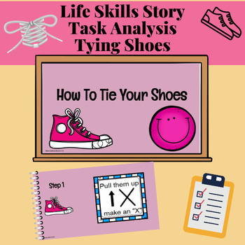 Preview of Life Skills Story Task Analysis How To Tie Shoes Special Education