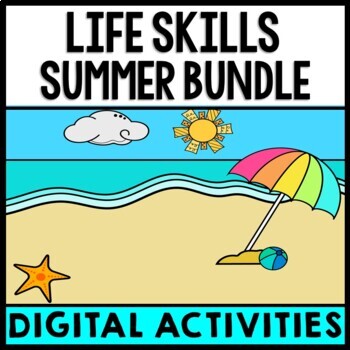 Preview of Life Skills - Summer - Special Education - ESY - GOOGLE Bundle - Reading - Math