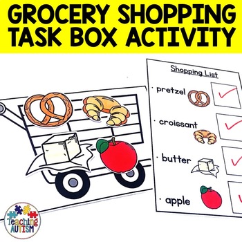 Preview of Life Skills Task Box for Special Education, Grocery Shopping