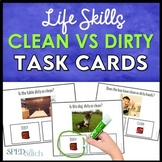 Life Skills Task Cards - Clean or Dirty? Sorting for Autis