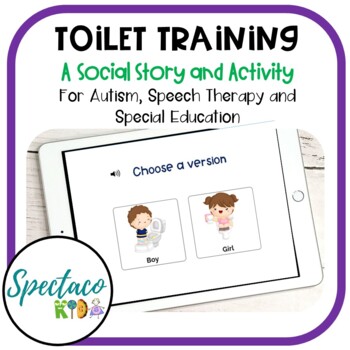Preview of Life Skills Toilet Training a Social Story and activity for autism