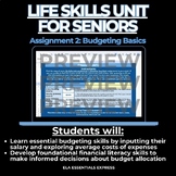 Life Skills Unit Assignment 2: Budgeting and Financial Lit