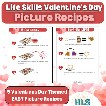 Preview of Life Skills Valentine's Day Themed Visual Picture Recipes (Autism, Special Ed)