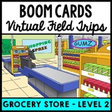 Life Skills - Virtual Field Trip - Grocery store - BOOM CA