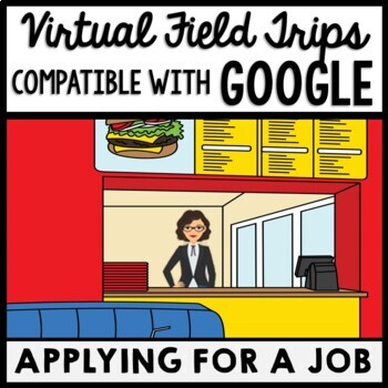 Preview of Life Skills - Virtual Field Trip - Job Skills - Interview - GOOGLE - CBI